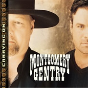 Cold One Comin' on - Montgomery Gentry