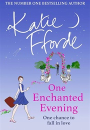 One Enchanted Evening (Katie Fforde)