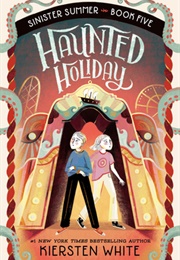 Haunted Holiday (Kiersten White)