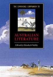 The Cambridge Companion to Australian Literature (Elizabeth Webby (Ed.))