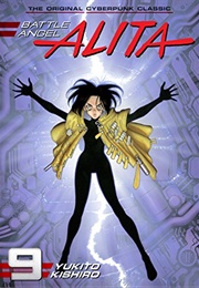 Battle Angel Alita, Vol. 9 (Yukito Kishiro)