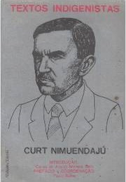 Textos Indigenistas (Curt Nimuendajú)