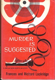 Murder Is Suggested (Frances & Richard Lockridge)