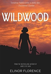 Wildwood (Elinor Florence)