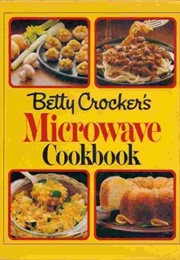 Betty Crocker's Microwave Cookbook (Betty Crocker)