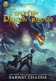 Fury of the Dragon Goddess (Sarwat Chadda)