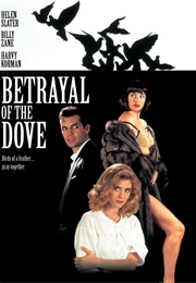 Betrayal of the Dove (1993)