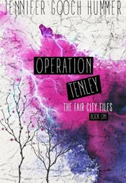 Operation Tenley (Jennifer Gooch Hummer)