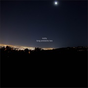 Long Ambients 2 (Moby, 2019)