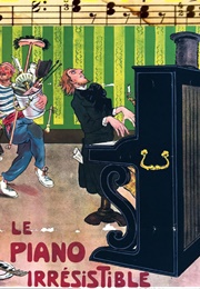 Le Piano Irrésistible (1907)