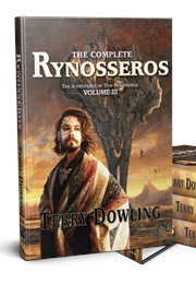 The Complete Rynosseros: Volume 3 (Terry Dowling)