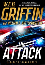 The Attack (Badge of Honor #14) (W.E.B.Griffin)