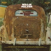 Laying My Burdens Down (Willie Nelson, 1970)