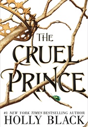 The Cruel Prince (Holly Black)