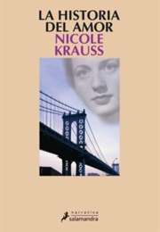 La Historia Del Amor (Nicole Krauss)