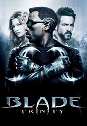 &quot;Blade Trinity&quot; — Wesley Snipes and Ryan Reynolds (2004)