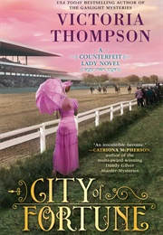 City of Fortune (Victoria Thompson)