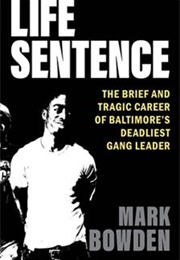 Life Sentence (Mark Bowden)