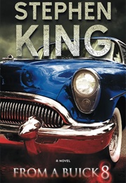 From a Buick 8 (2002)