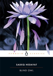 Blind Owl (Sadeq Hedayat/Sassan Tabatabai (Tr.))