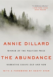 The Abundance (Annie Dillard)