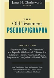 The Old Testament Pseudepigrapha: Volume Two (Various)