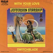 Jefferson Starship - With Your Love