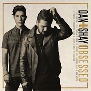 From the Ground Up - Dan & Shay