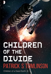 Children of the Divide (Patrick S. Tomlinson)