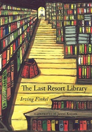 The Last Resort Library (Irving Finkel)