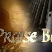 Praise Be