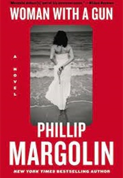 Woman With a Gun (Phillip Margolin)