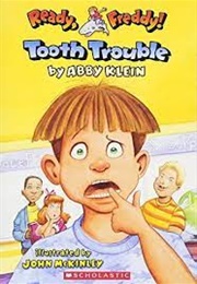 Tooth Trouble (Abby Klein)