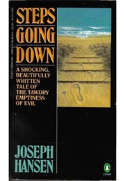 Steps Going Down (Joseph Hansen)