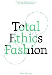 Total Ethics Fashion (Emma Hakansson)