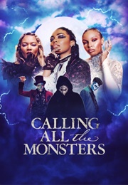 Calling All the Monsters (2021)