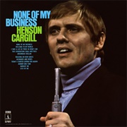 None of My Business - Henson Cargill