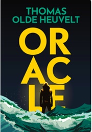 Oracle (Thomas Olde Heuvelt)