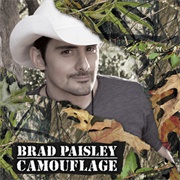 Camouflage - Brad Paisley
