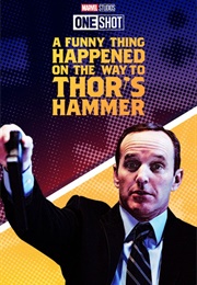 A Funny Thing Happened on the Way to Thor's Hammer (2011)