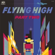 The Alchemist - Flying High, Pt. 2