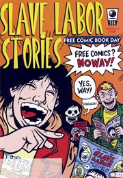 Slave Labor Stories (The Ghost With Black Fingers)