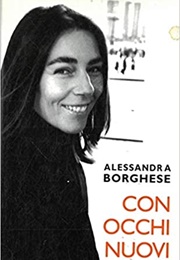 Con Occhi Nuovi (Alessandra Borghese)
