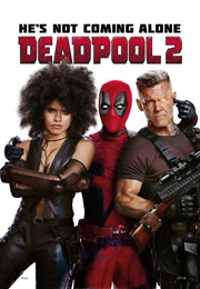 Deadpool 2 (2018)