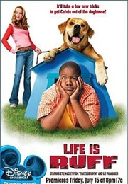 Life Ruff (2005)