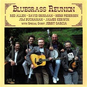 David Grisman, Herb Pedersen, Red Allen, J. Buchanan, J. Kerwin & Jerry Garcia - Bluegrass Reunion