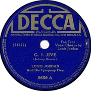 GI Jive - Louis Jordan