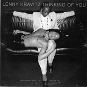 Thinking of You - Lenny Kravitz
