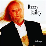 Tonight She's Gonna Love Me (Like There Was No Tomorrow) -	Razzy Bailey