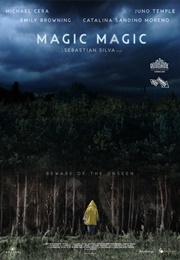 Magic Magic (2013)